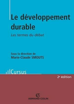 Le développement durable - Marie-Claude Smouts - Armand Colin