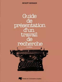 Guide de présentation d'un travail de recherche