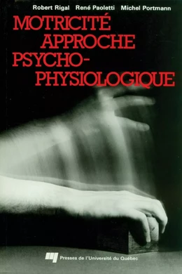 Motricité approche psychophysiologique