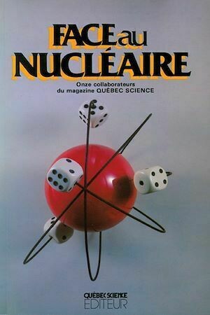 Face au nucléaire - Marie-France Maranda - Presses de l'Université du Québec