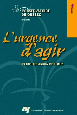 L'urgence d'agir, volume 1