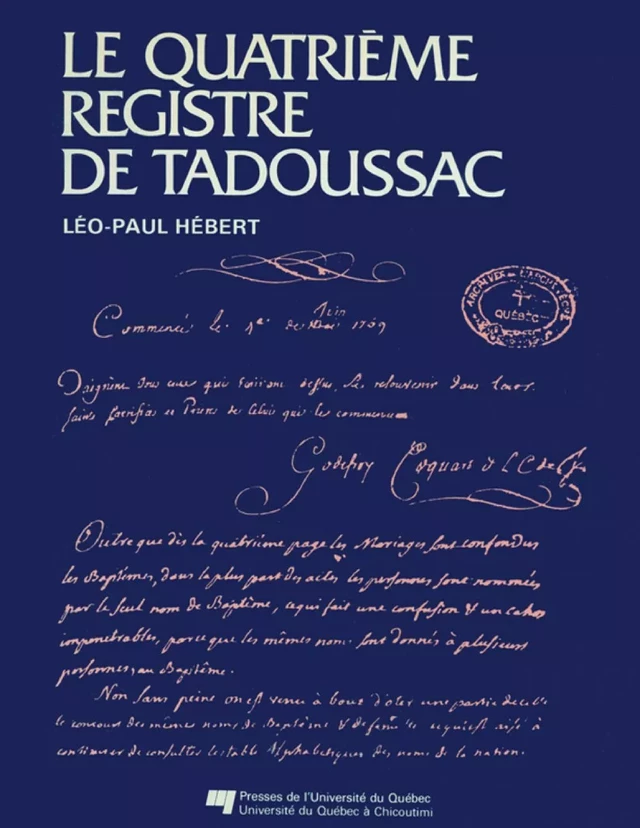Le quatrième registre de Tadoussac - Léo-Paul Hébert - Presses de l'Université du Québec