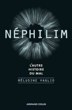 Néphilim - Mélusine Vaglio - Armand Colin