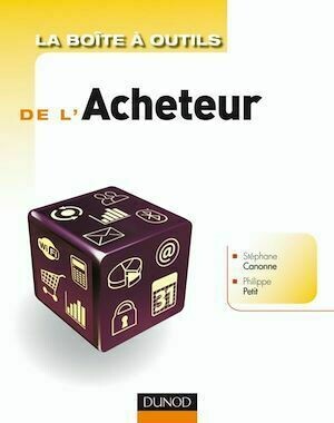 La Boîte à outils de l'acheteur - Philippe Petit, Stéphane Canonne - Dunod