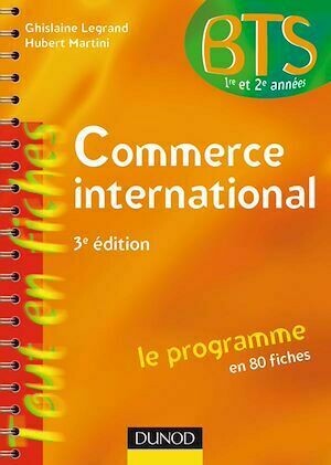 Commerce international - Ghislaine Legrand, Hubert Martini - Dunod