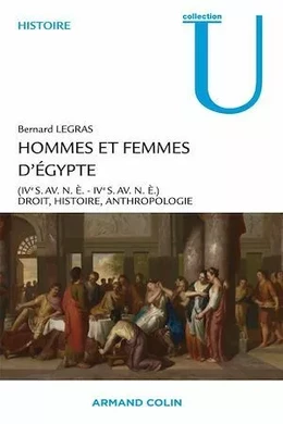Hommes et femmes d'Égypte (IV° s. av. n.è.-IV° s. de n.è.)