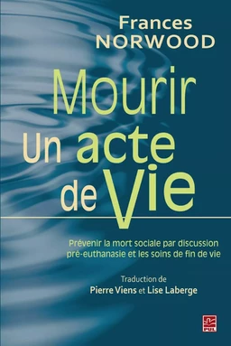 Mourir, un acte de vie