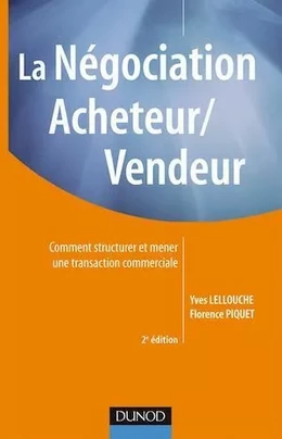 La négociation acheteur/vendeur - 2e edition