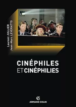 Cinéphiles et cinéphilies