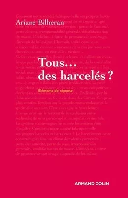 Tous... des harcelés ?