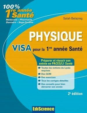 Physique Visa pour la L1 Santé - 2e édition - Salah Belazreg - Ediscience