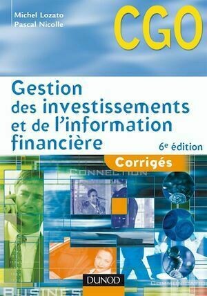 Gestion des investissements et de l'information financière - Michel Lozato, Pascal Nicolle - Dunod