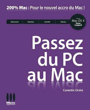 Passez du PC au Mac - Corentin Orsini - Micro Application