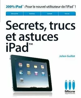Secrets, trucs et astuces iPad