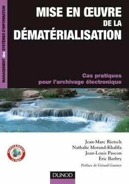 Mise en oeuvre de la dématérialisation