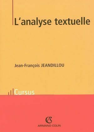 L'analyse textuelle - Jean-François Jeandillou - Armand Colin