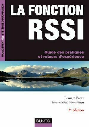 La fonction RSSI - 2e éd. - Bernard Foray - Dunod