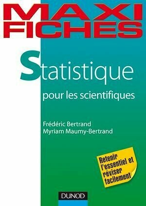 Maxi fiches de Statistique - Myriam Maumy-Bertrand, Frédéric Bertrand - Dunod