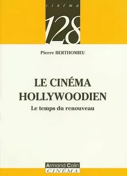 Le cinéma Hollywoodien