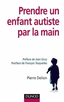 Prendre un enfant autiste par la main