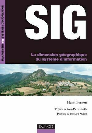 SIG La dimension géographique du système d'information - Henri Pornon - Dunod