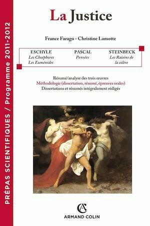 La justice - France Farago, Christine Lamotte - Armand Colin