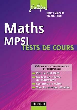 Maths MPSI Tests de cours - Hervé Gianella, Franck Taieb - Dunod