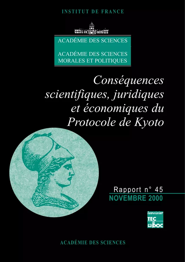 Conséquences scientifiques, juridiques et économiques du Protocole de Kyoto - Académie des Sciences - Tec & Doc