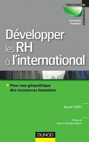 Développer les RH à l'international - Benoît Thery - Dunod