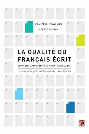 La qualité du français écrit - Gagnon Gagnon, Lemonnier Lemonnier - PUL Diffusion