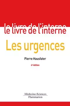 Les urgences - Pierre Hausfater - Médecine Sciences Publications