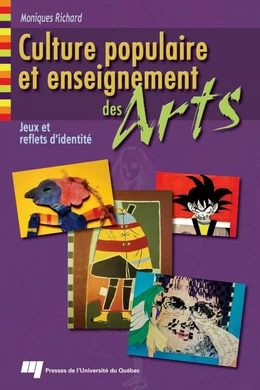 Culture populaire et enseignement des arts