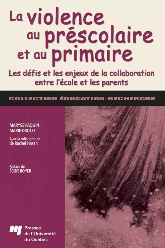 La violence au préscolaire et au primaire - Maryse Paquin, Marie Drolet - Presses de l'Université du Québec