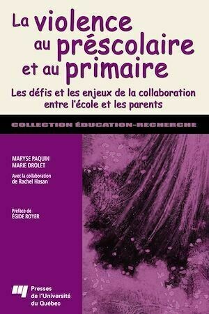 Violence au préscolaire et au primaire - Maryse Paquin, Marie Drolet - Presses de l'Université du Québec