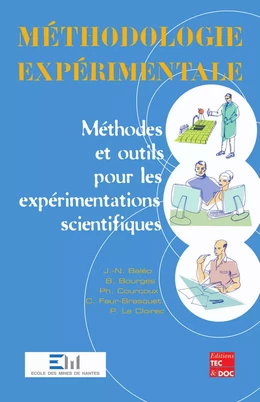 Méthodologie expérimentale : méthodes et outils pour les expérimentations scientifiques