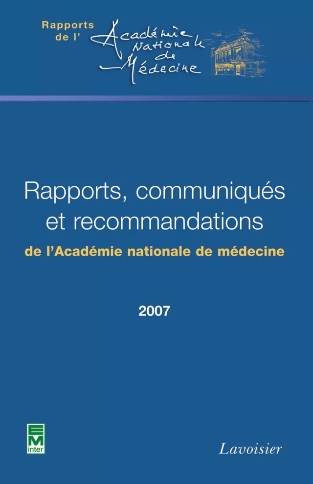 Rapports, communiqués et recommandations de l'ANM - Pierre Ambroise-Thomas - Tec & Doc