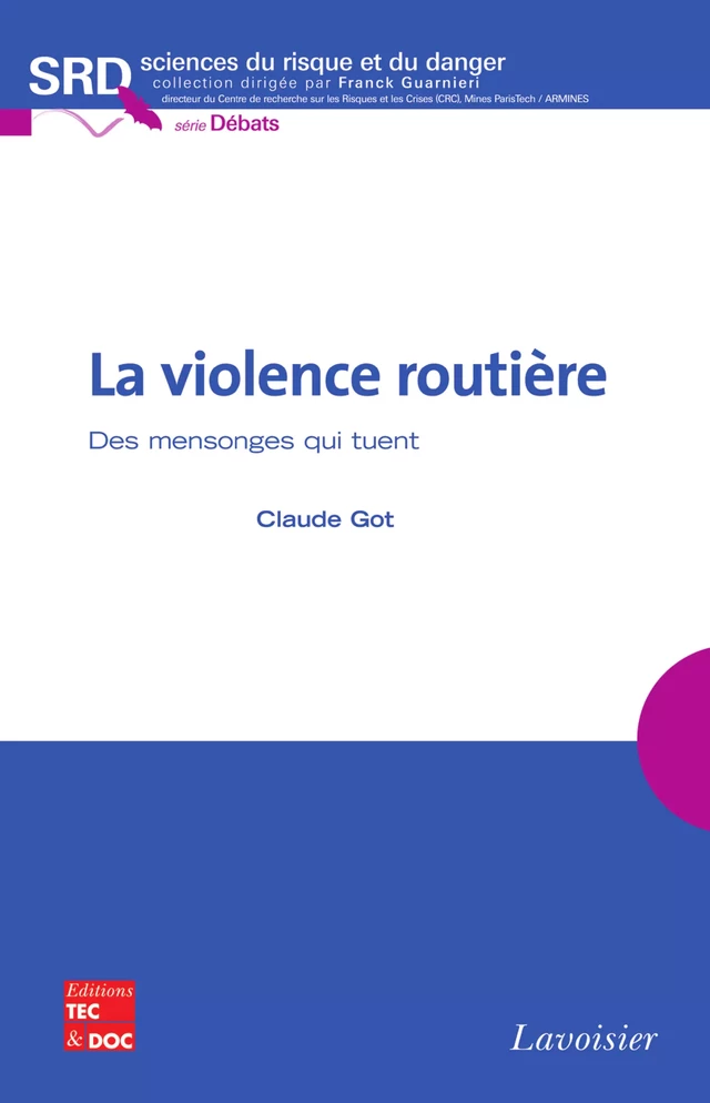 La violence routière - Claude Got - Tec & Doc