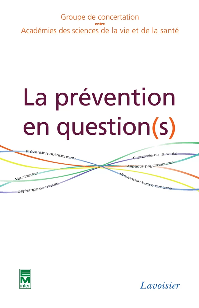 La prévention en question(s) -  GCASVS, François Bourillet - Tec & Doc