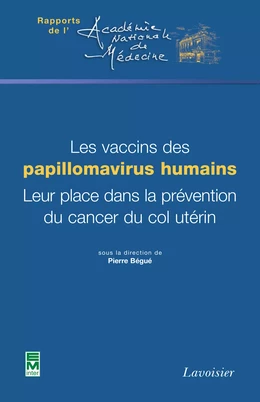 Les vaccins des papillomavirus humains