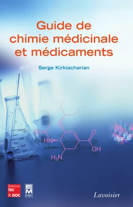 Guide de chimie médicinale et médicaments