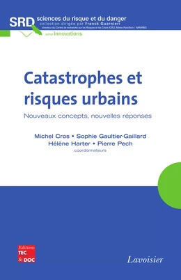 Catastrophes et risques urbains