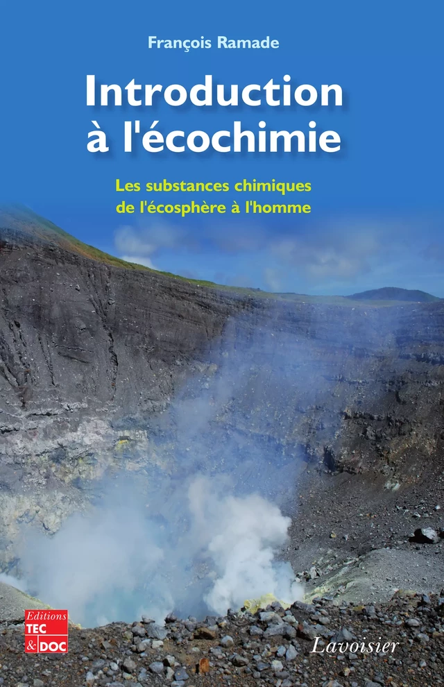 Introduction à l'écochimie - François RAMADE - Tec & Doc