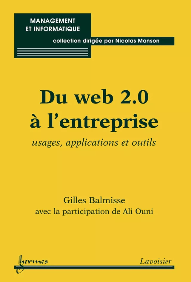 Du web 2.0 à l'entreprise - Gilles BALMISSE, Ali OUNI - Hermès Science