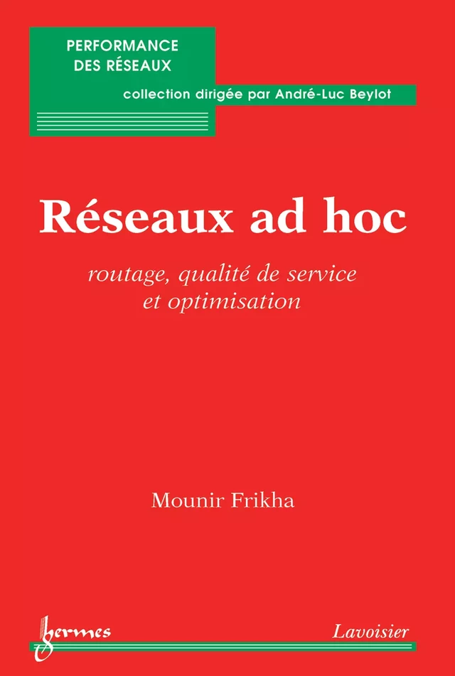 Réseaux ad hoc - Mounir FRIKHA - Hermès Science