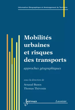 Mobilités urbaines et risques des transports (traité IGAT)