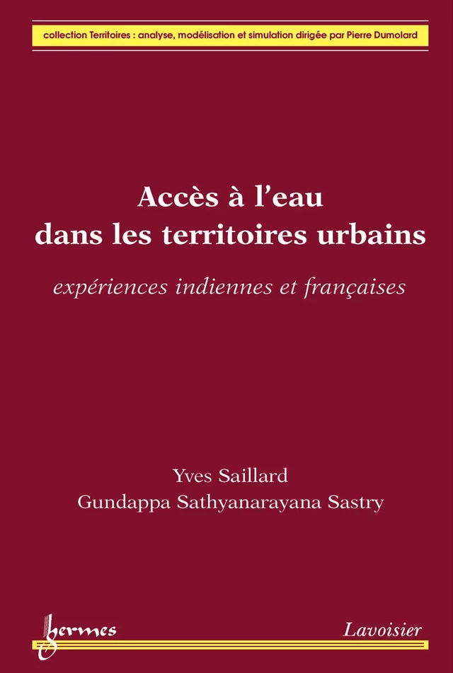 Accès à l'eau dans les territoires urbains - Yves SAILLARD, Gundappa Sathyanarayana SASTRY - Hermès Science