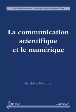 La communication scientifique et le numérique