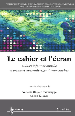 Le cahier et l‘écran