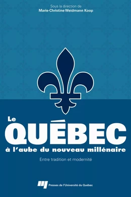 Le Québec à l’aube du nouveau millénaire