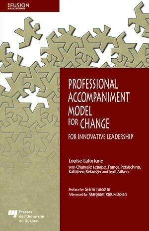 Professional Accompaniment Model for Change - Louise Lafortune - Presses de l'Université du Québec